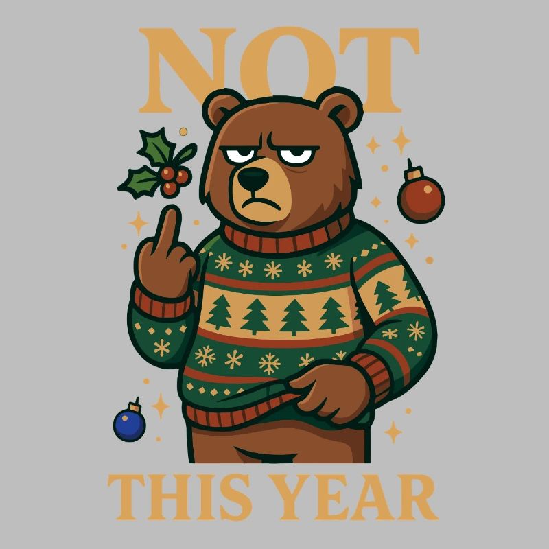 Not This Year Grumpy Bear Lustiges Shirt