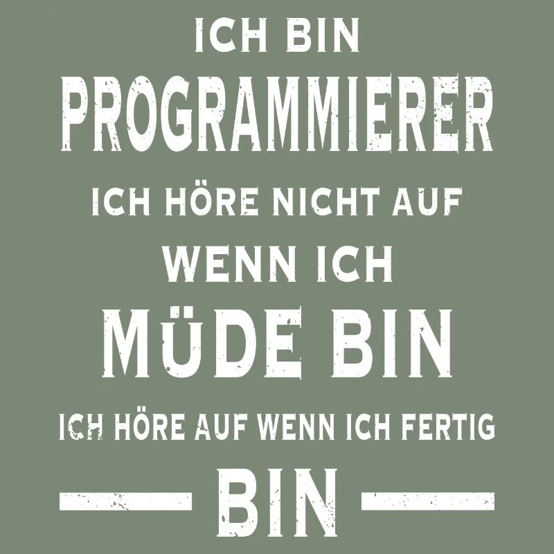 Ich bin Programmierer Informatiker Programmieren