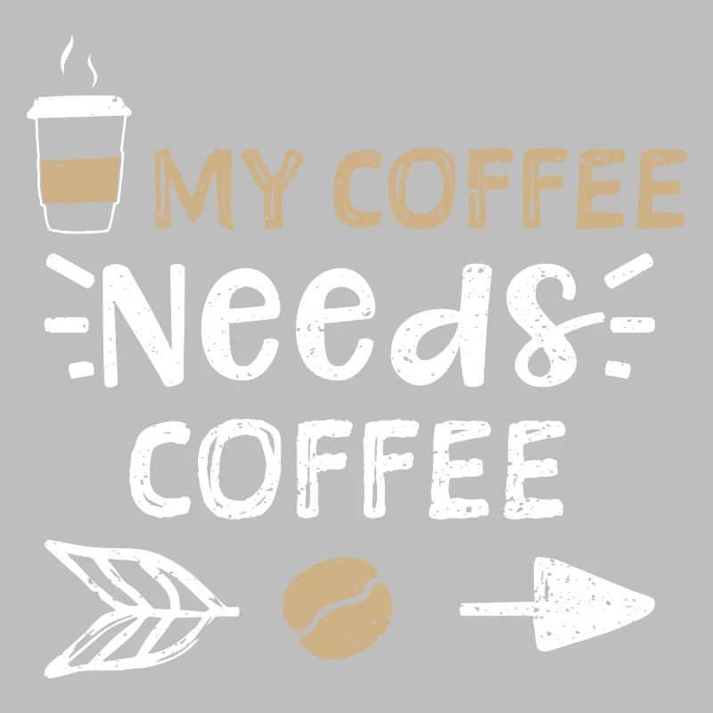 Il mio caffè ha bisogno di caffè - Caffè
