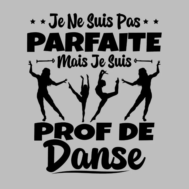 Femme Pas Parfaite Mais Prof De Danse Professeure