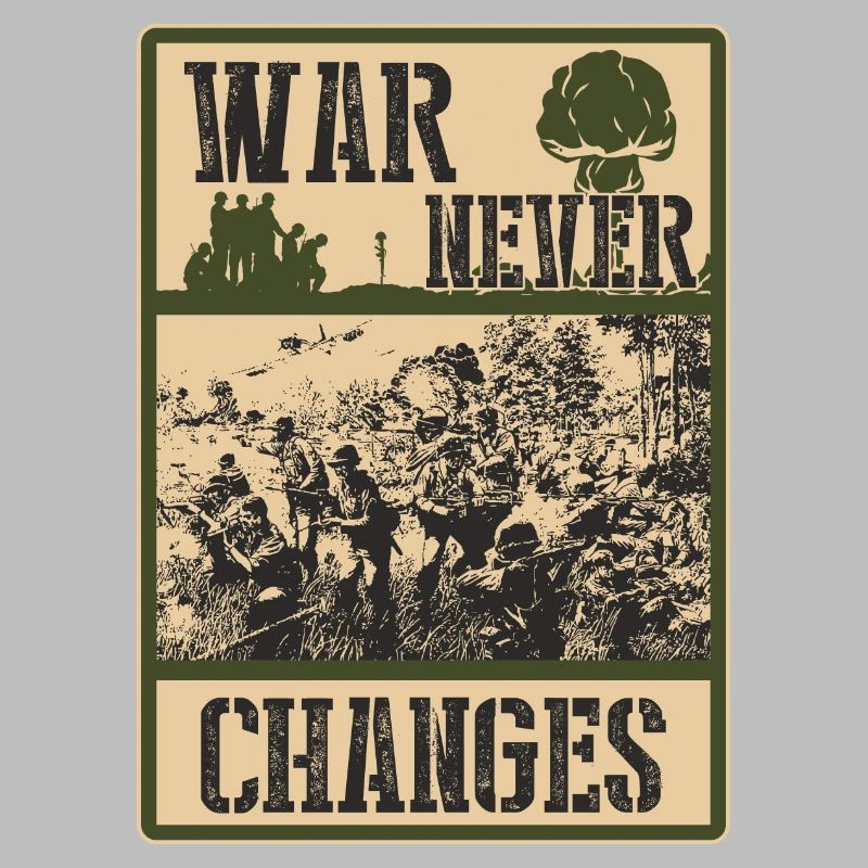 War Never Changes