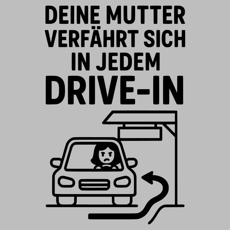 Your Mudda Drive In
