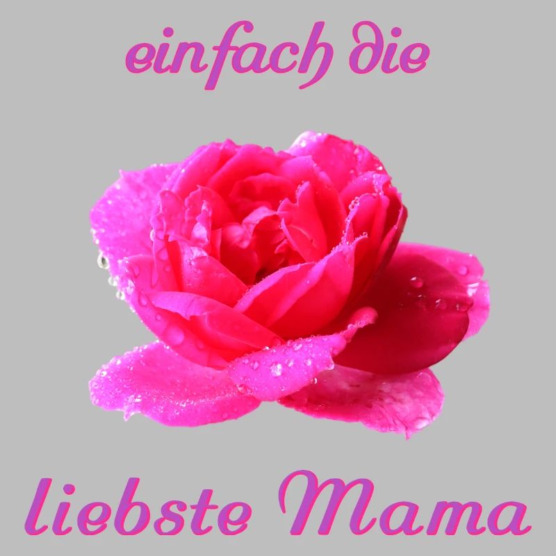 liebste Mama Muttertag