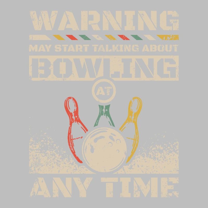 Start talking about bowling any time