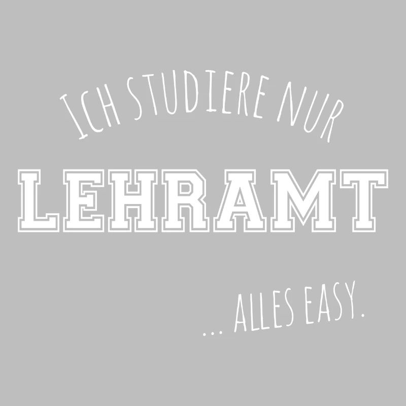 Lehramt Studium Geschenk Lehrer Student