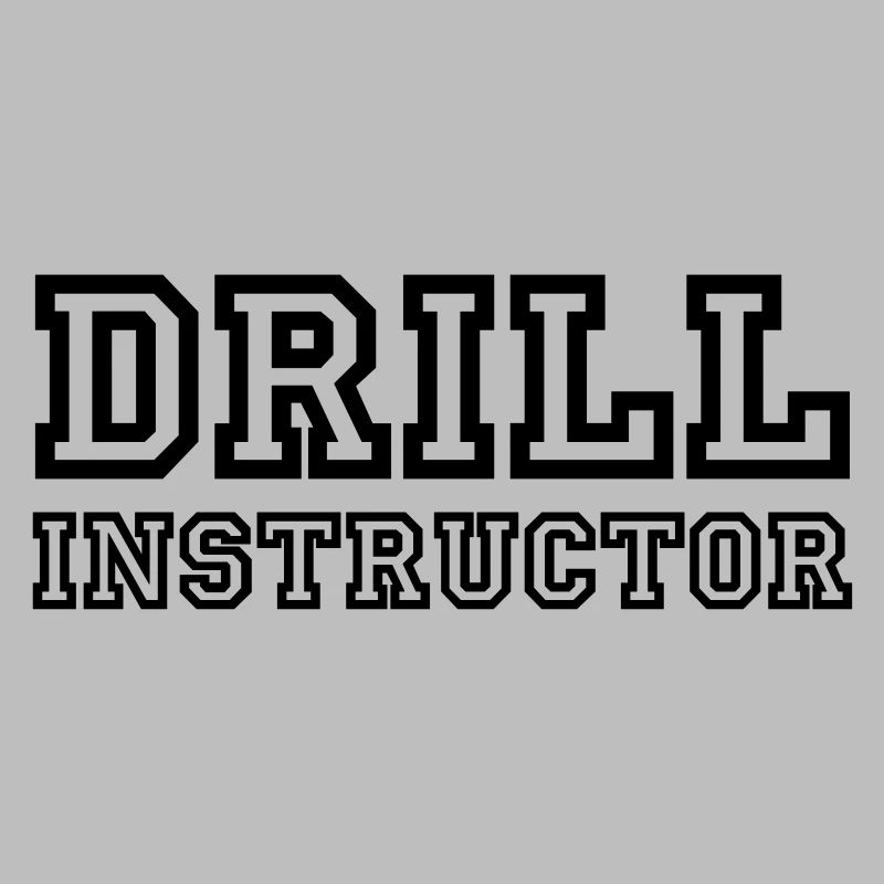 Drill Instructor