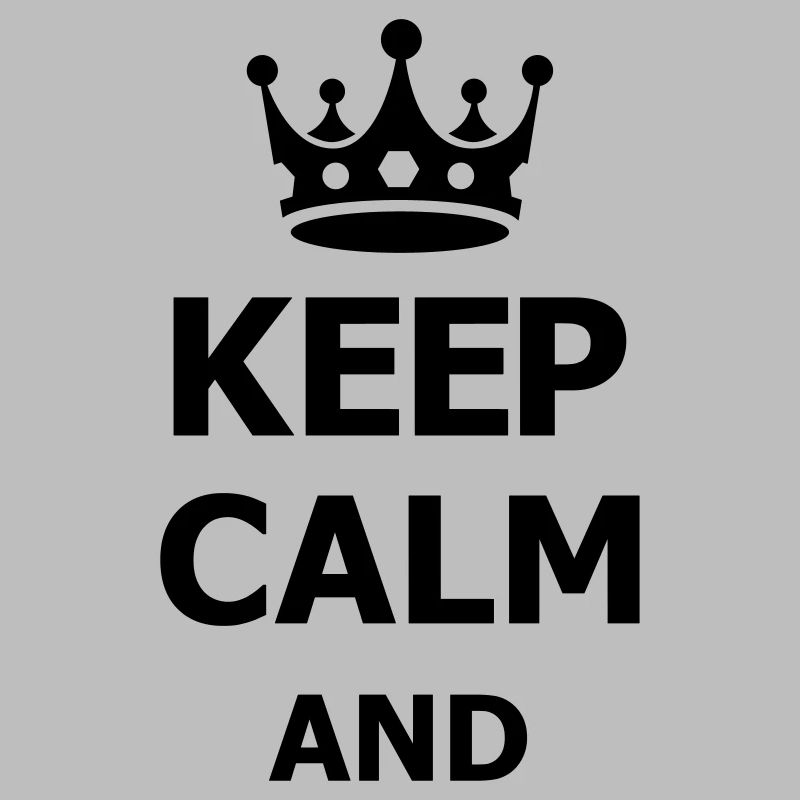 keep calm