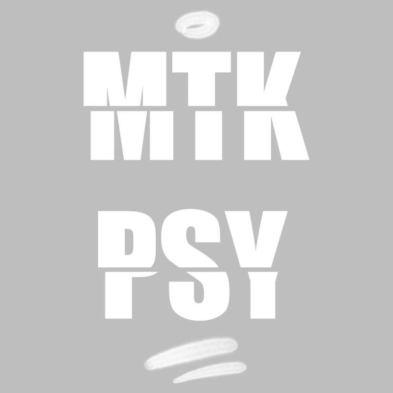 MTK PSY CREWS