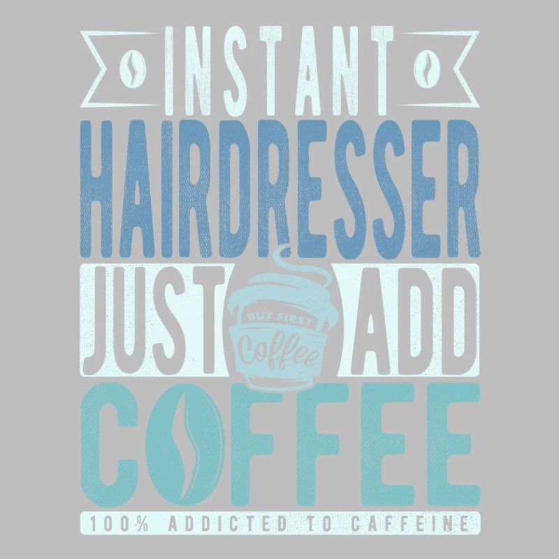 Coiffeur instantané Il suffit d’ajouter du café
