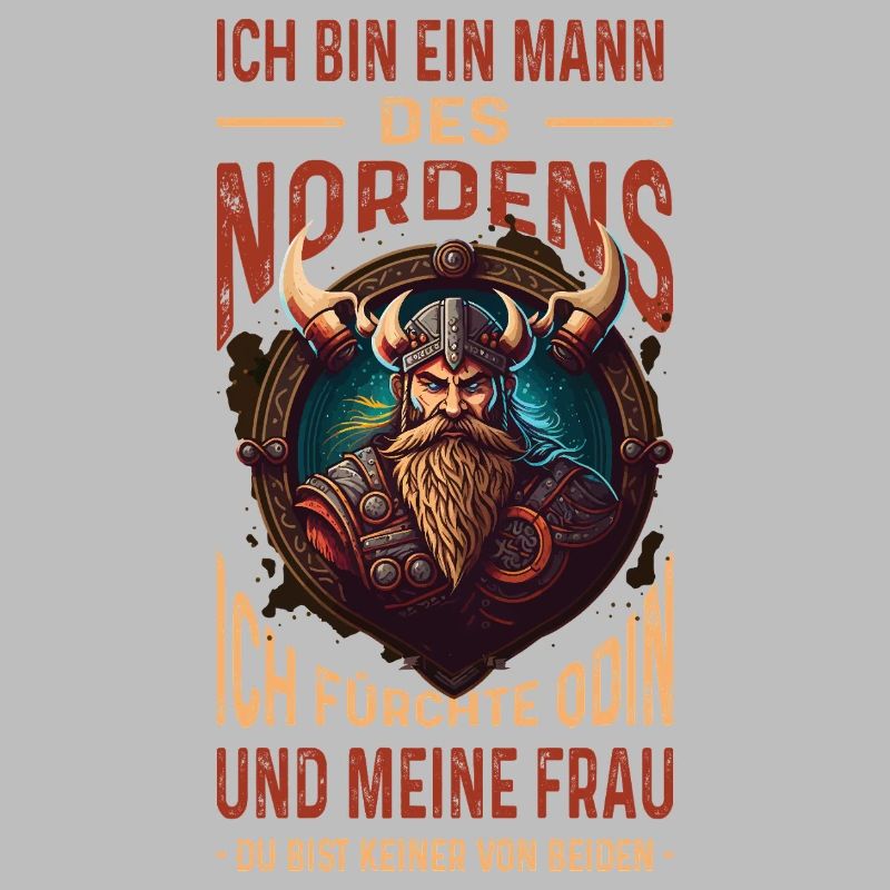 Ich Bin Ein Mann Des Nordens Wikinger