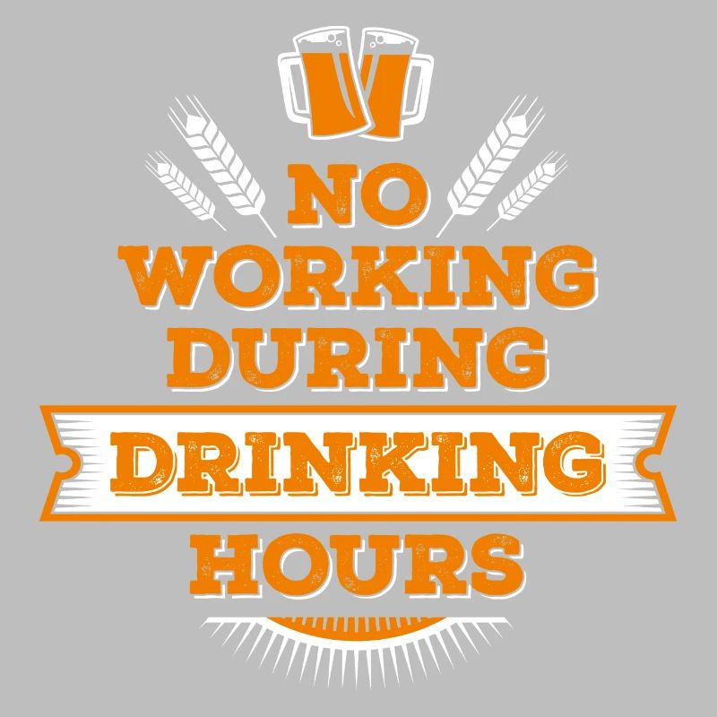 no working during drinking hour Freizeit Bierpause