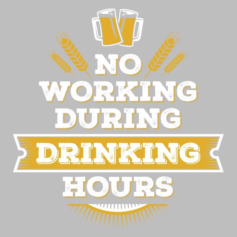 no working during drinking hour leisure beer break