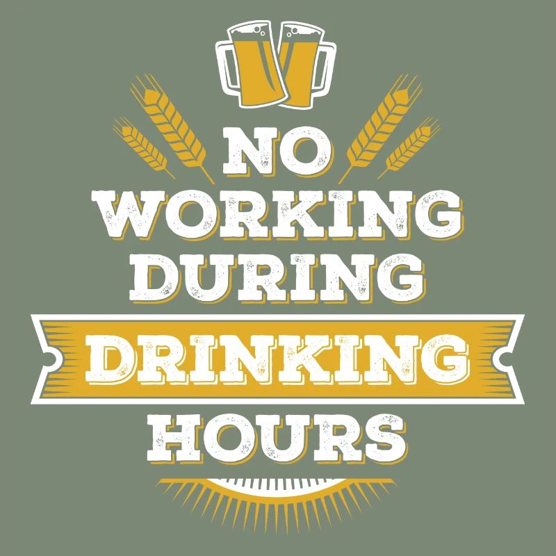no working during drinking hour Freizeit Bierpause