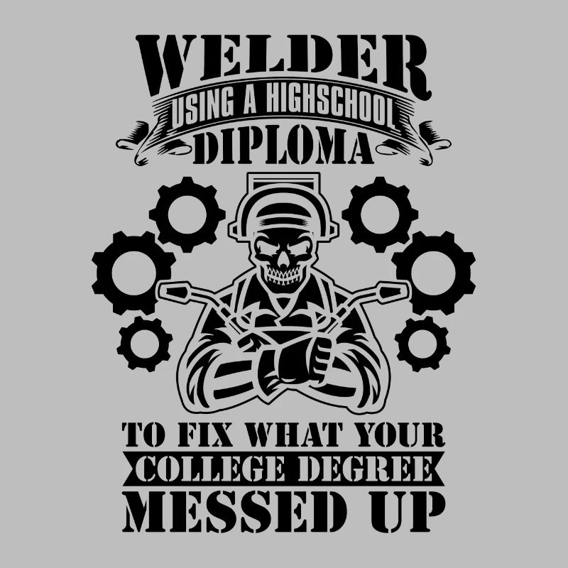 Welder Using A Highschool Diploma Weld Welding