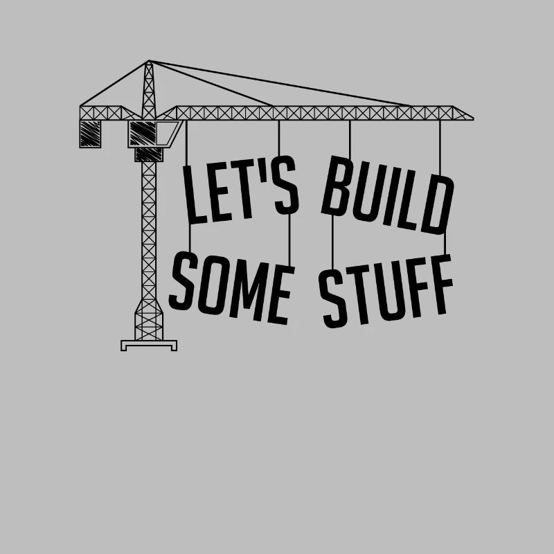 Let's Build Some Stuff Engineering Civil Engineers