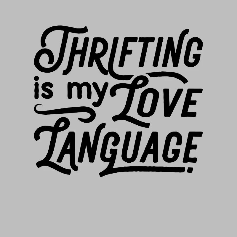 Thrifting est ma langue d’amour Thrifter de seconde main