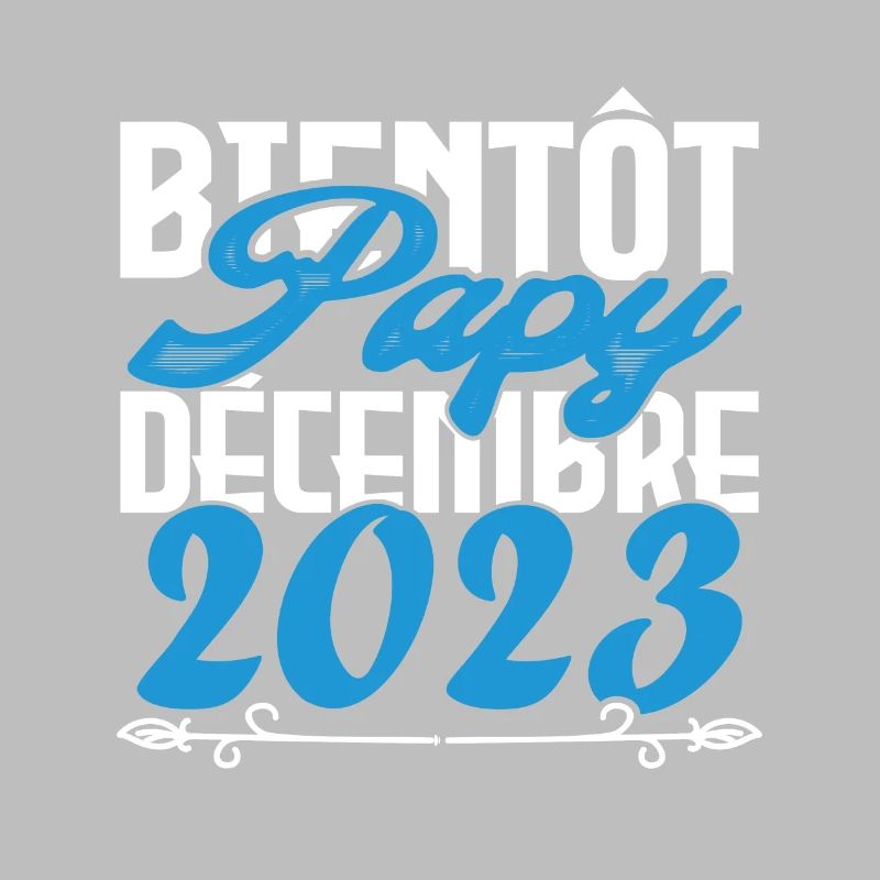 Annonce grossesse bientôt Papy Décembre 2023