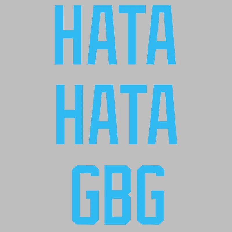 Hate Hate Hate Hate GBG