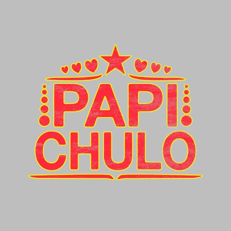 Papi Chulo - Latino Style Design
