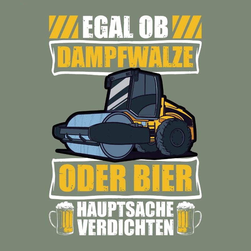 Dampfwalze oder Bier Straßenbauer Straßenwärter