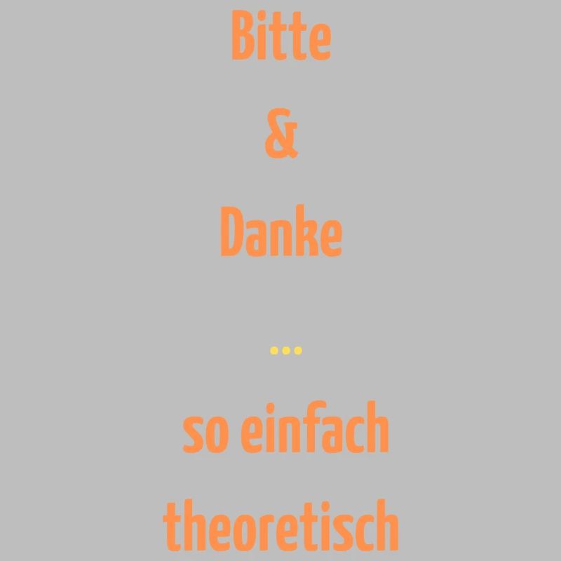 Bitte & Danke so einfach theoretisch, Umgangsform