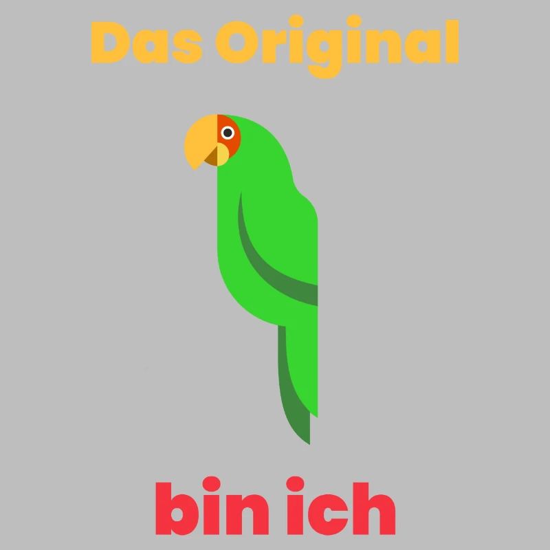 Das Original bin ich