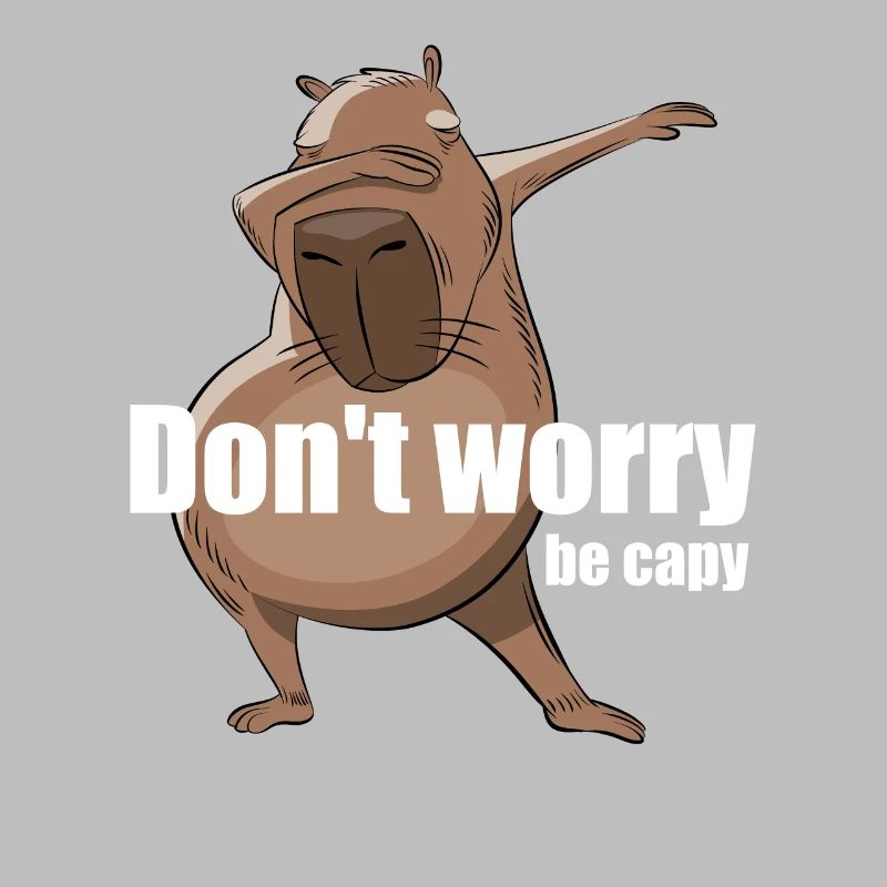 Don't worry be Capy - Capybara dabbing