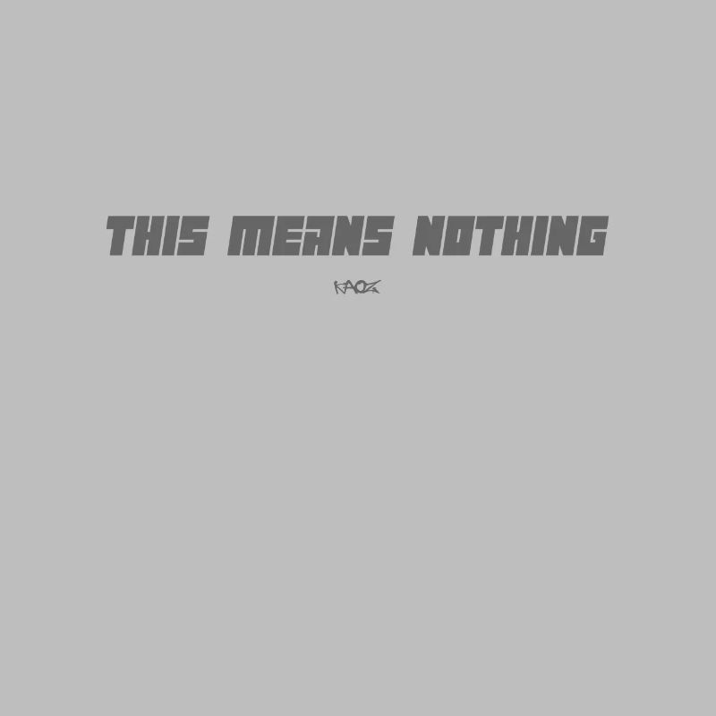 This means nothing