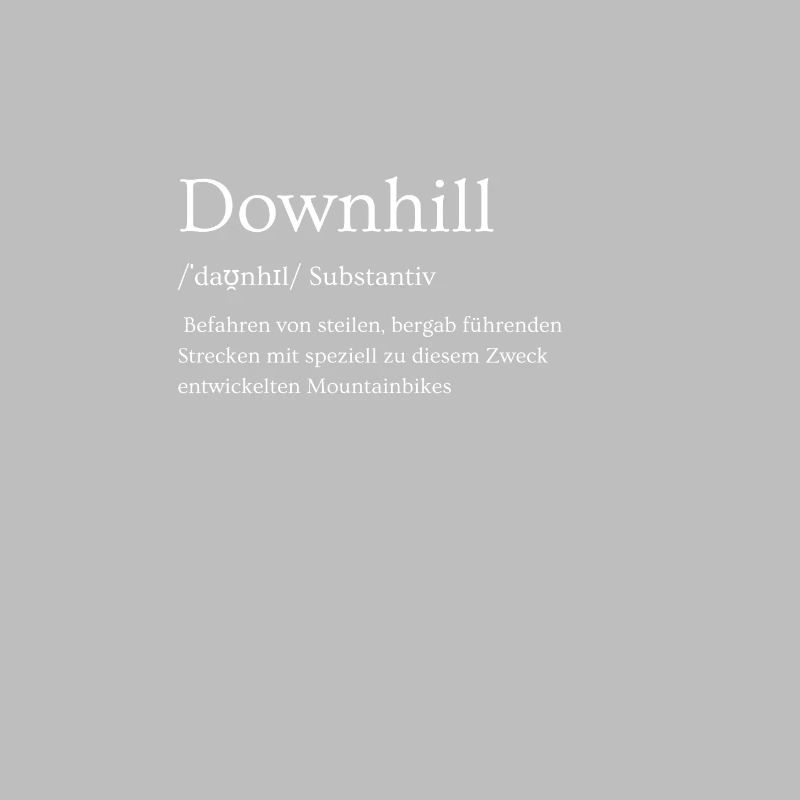 Downhill VTT DH VTT Idée Cadeau Mots