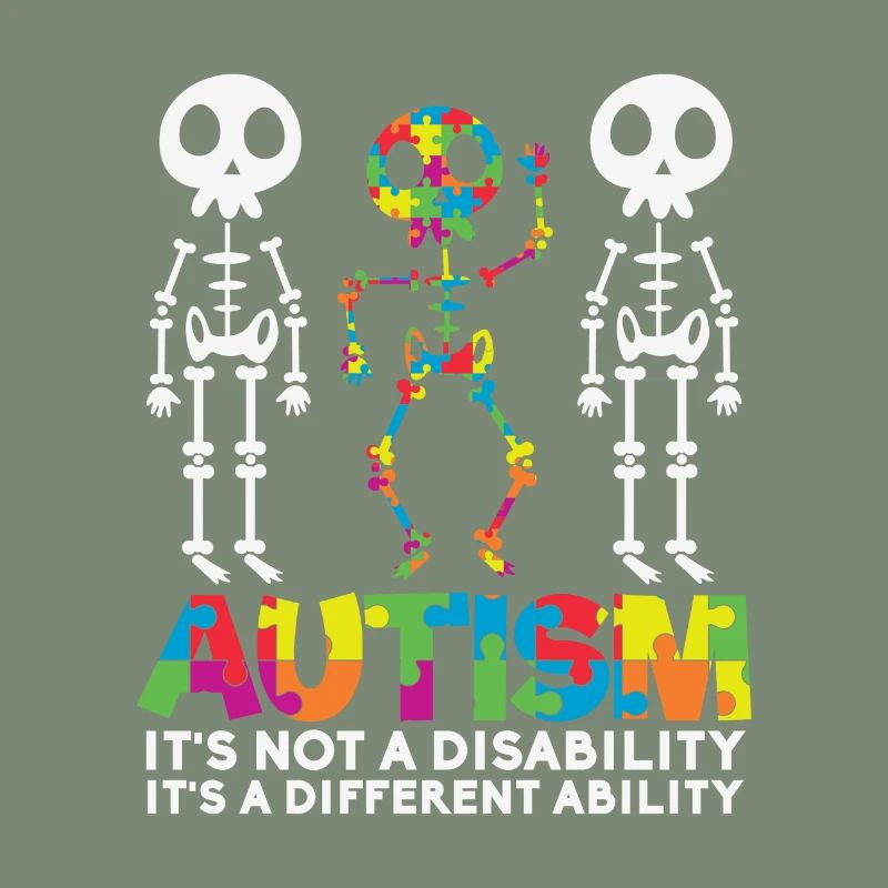 Autism It's Not a Disability Skeleton
