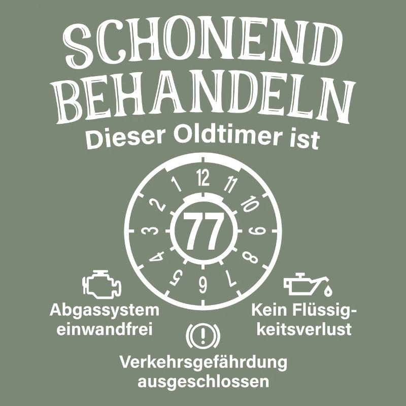 77. Geburtstag Schonend Behandeln Oldtimer Ist 77