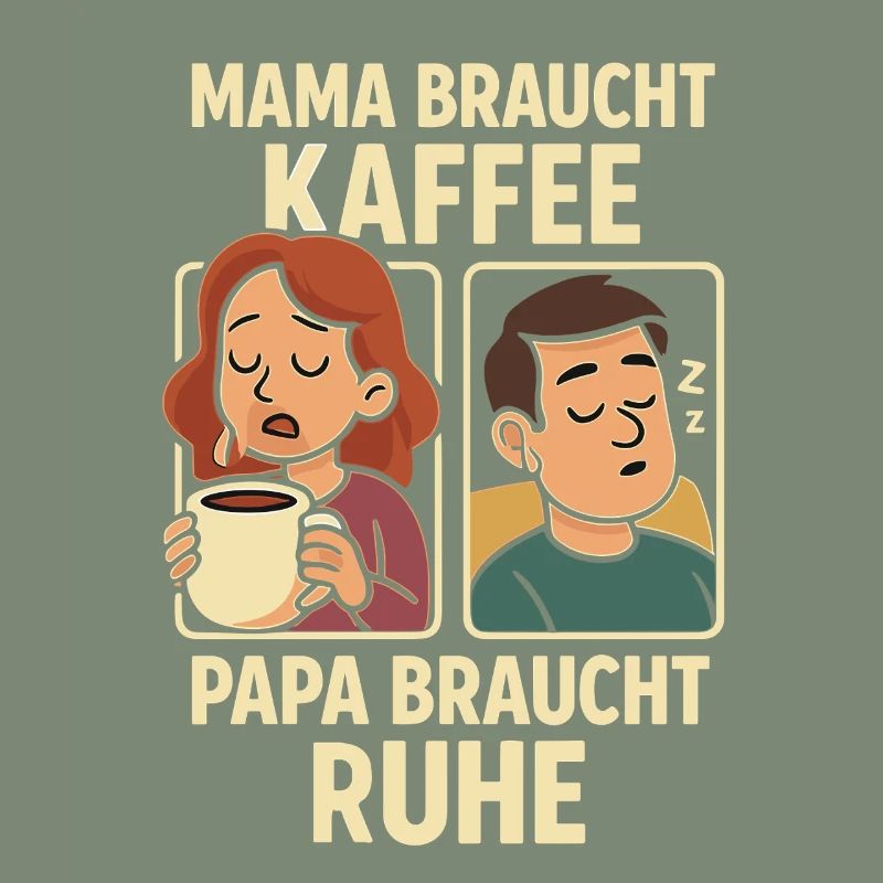 Mom needs coffee, dad needs rest