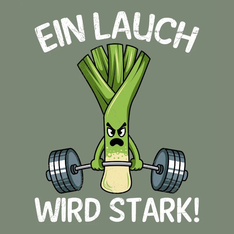 Gewichtheber EIN LAUCH WIRD STARK Lustiges