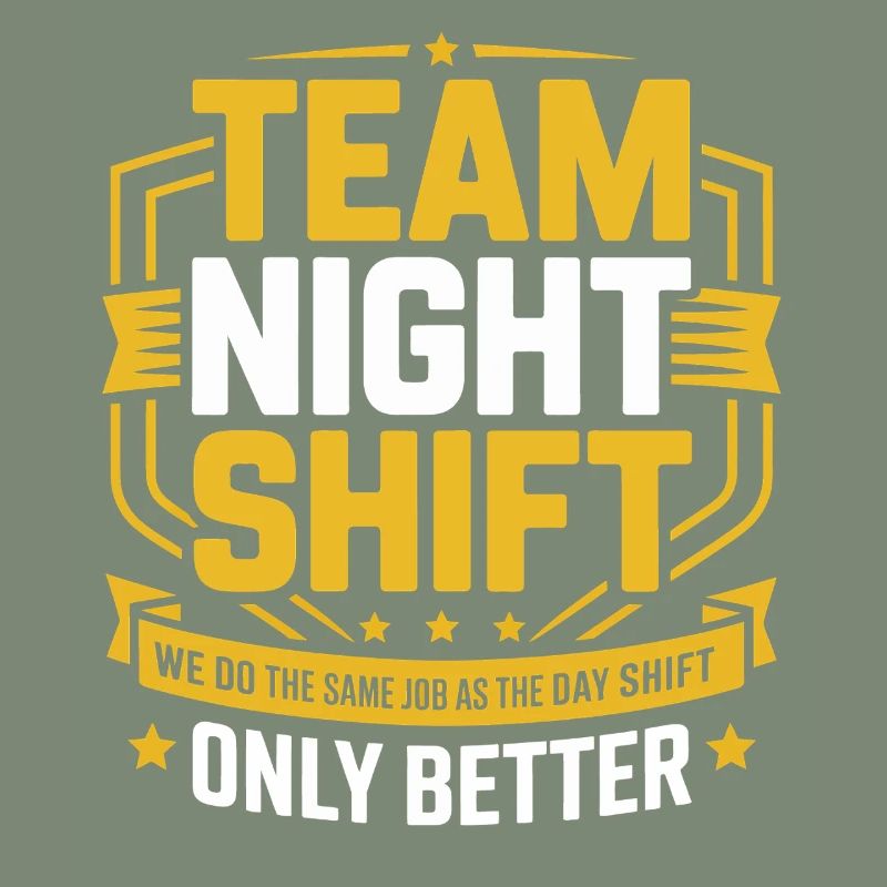 Night Shift Team – Only Better