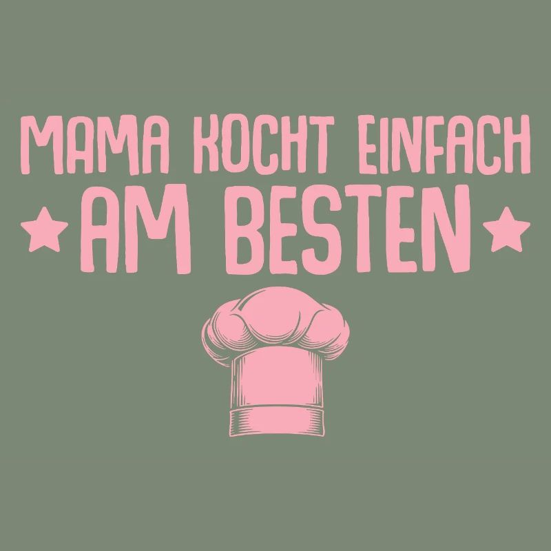 Mama kocht einfach am besten - Muttertag