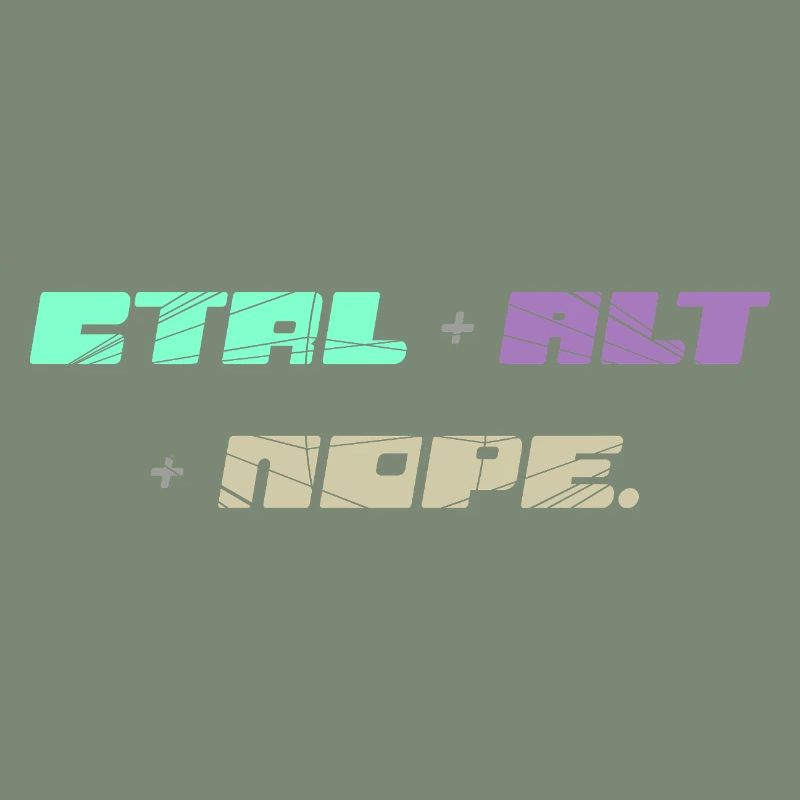 CTRL ALT : Non
