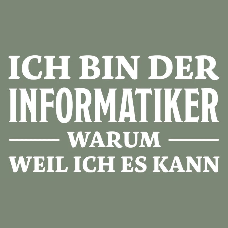 Informatiker Spruch Lustige Programmierer Geschenk