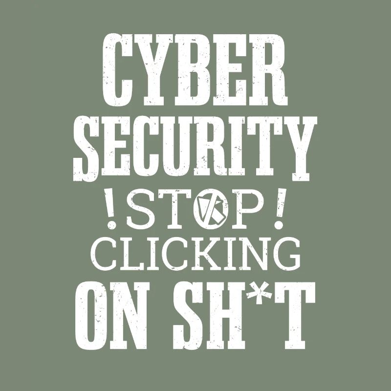 Cybersecurity Hacking Don't Click IT Hacker