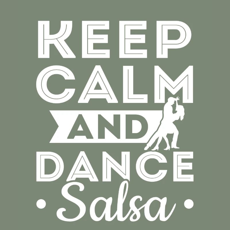 Salsa Dancer Keep Calm And Dance Salsa