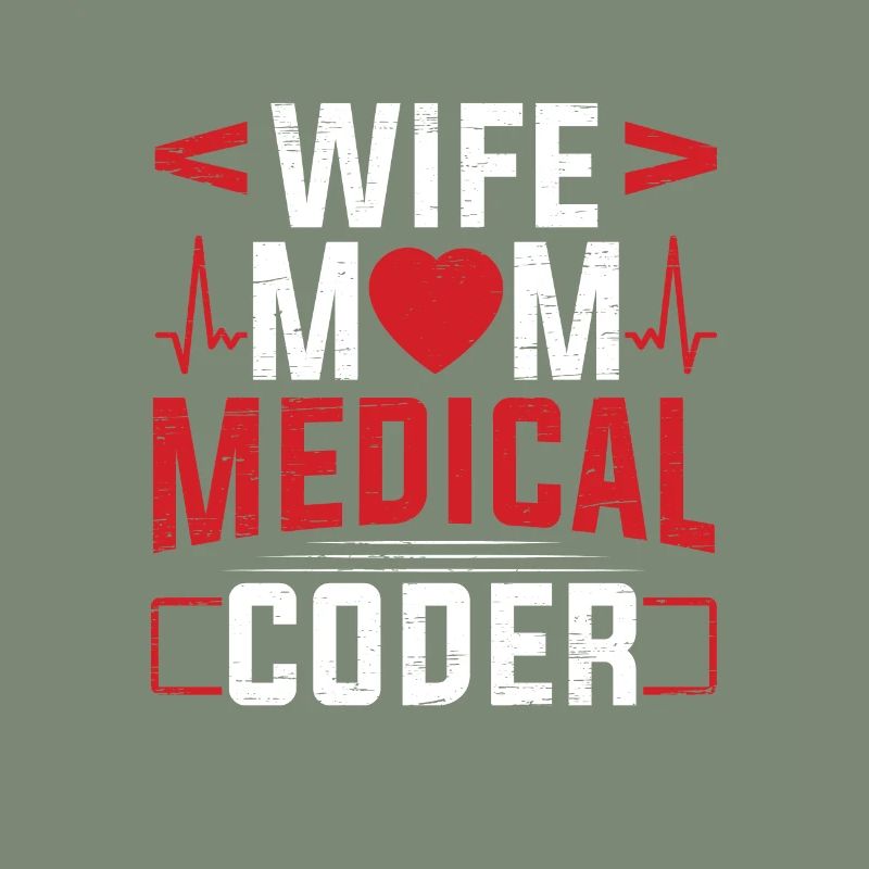 Medizinischer Biller Coding Krankenschwester Ehefrau Mama Medical Coder