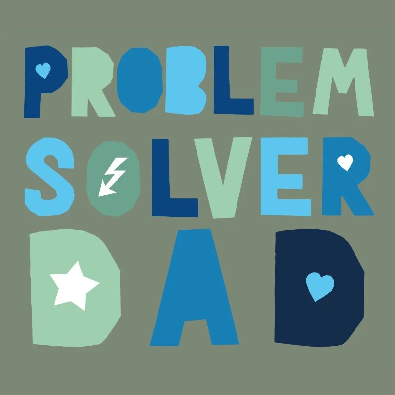 Problem Solver Dad