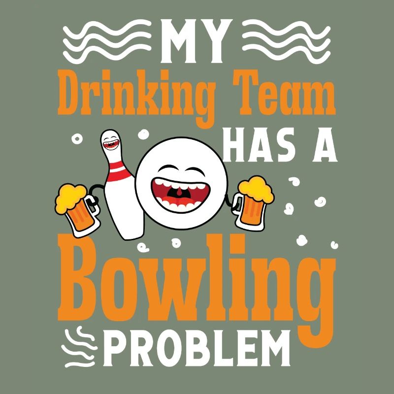 My drinkingteam has a Bowling problem