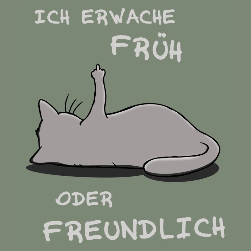 Ich erwache früh oder freundlich