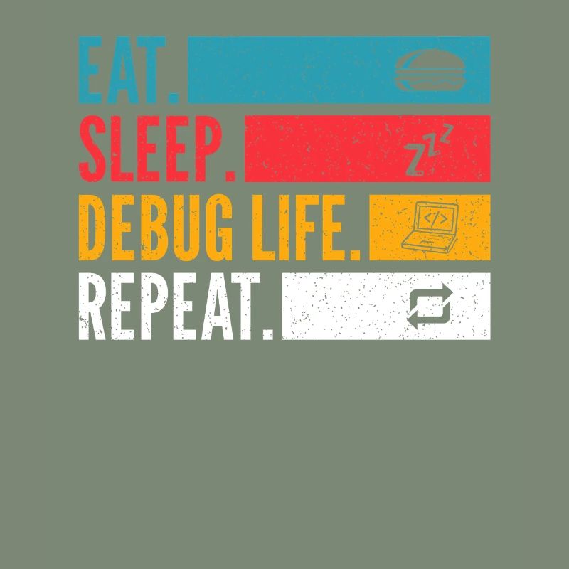 Eat Sleep Debug Repeat Developer Shirt