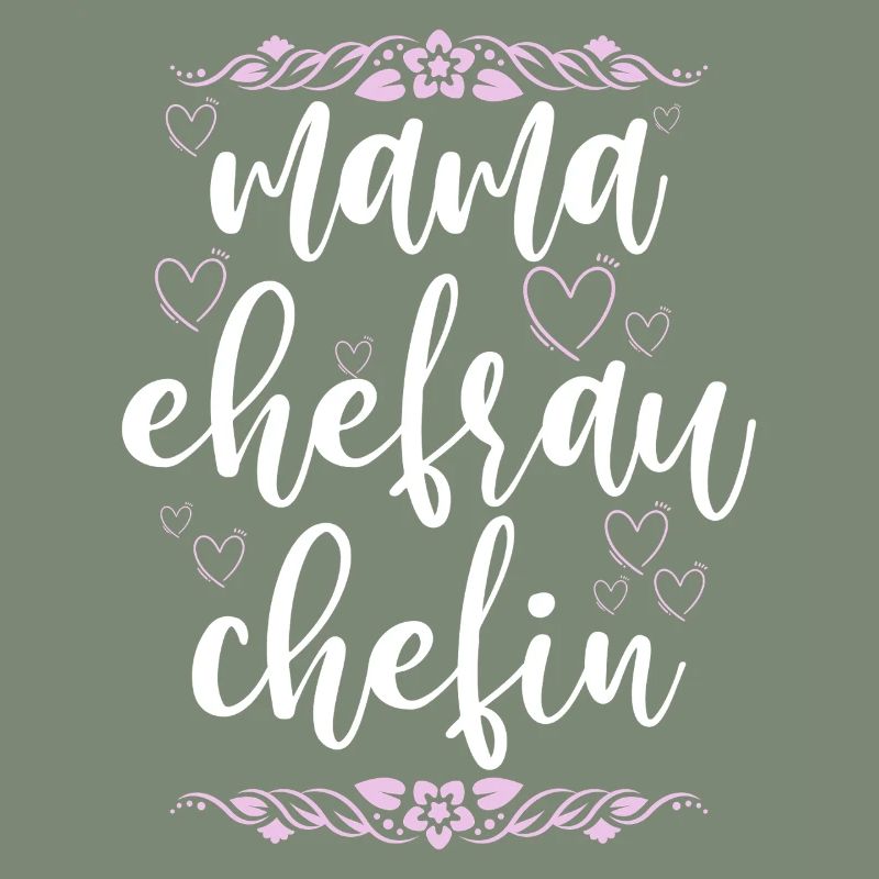 Mama Ehefrau Chefin Muttertag Mutter