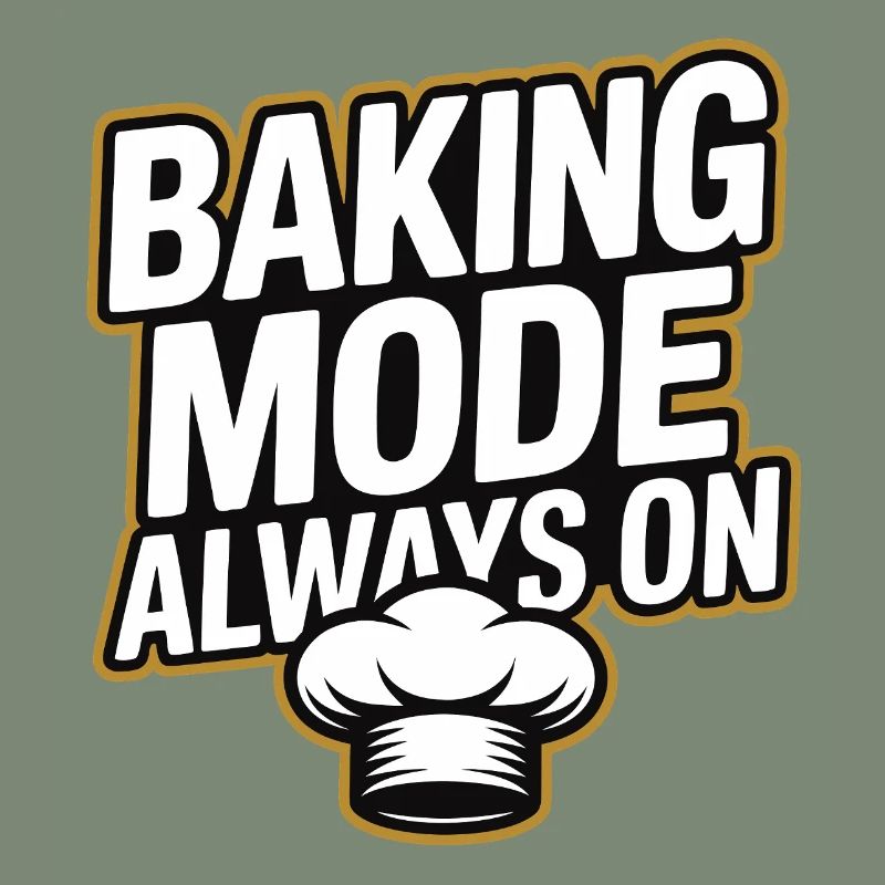 Baking Mode - Baking Mode Always On
