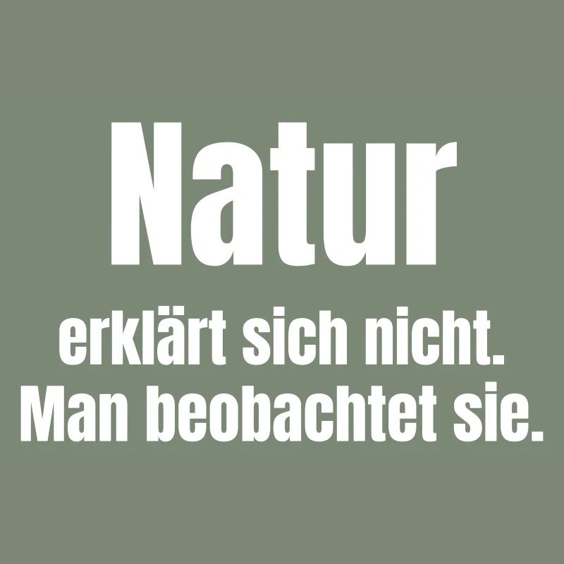 Nature observes, does not explain itself