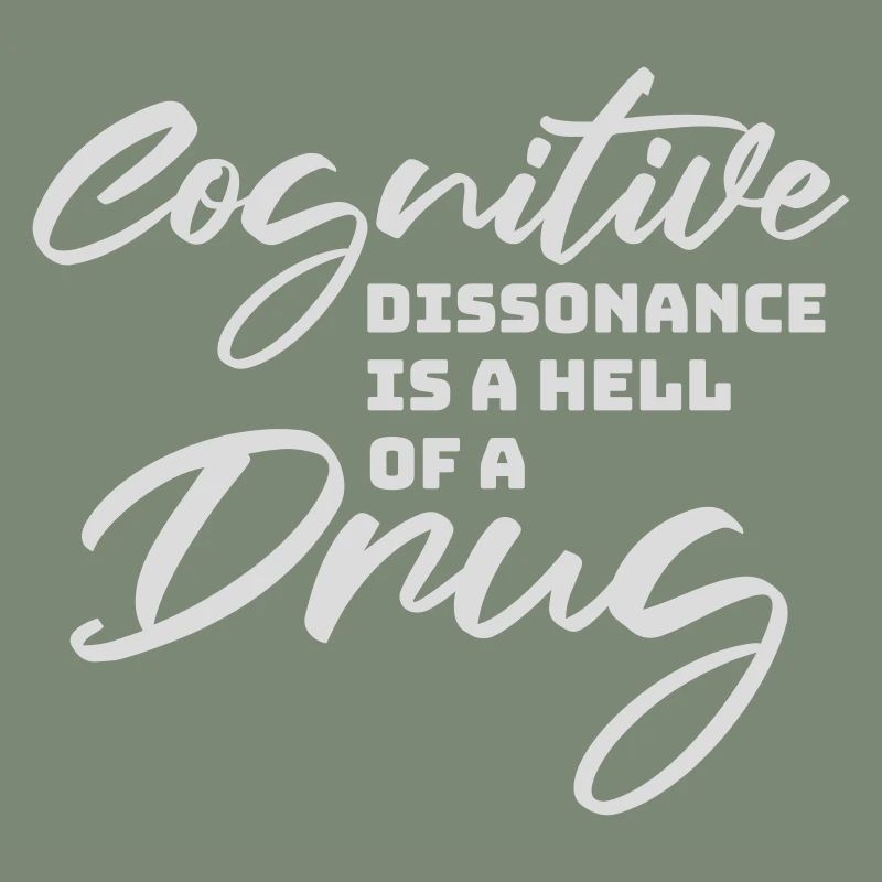 La dissonance cognitive est un sacré dicton.