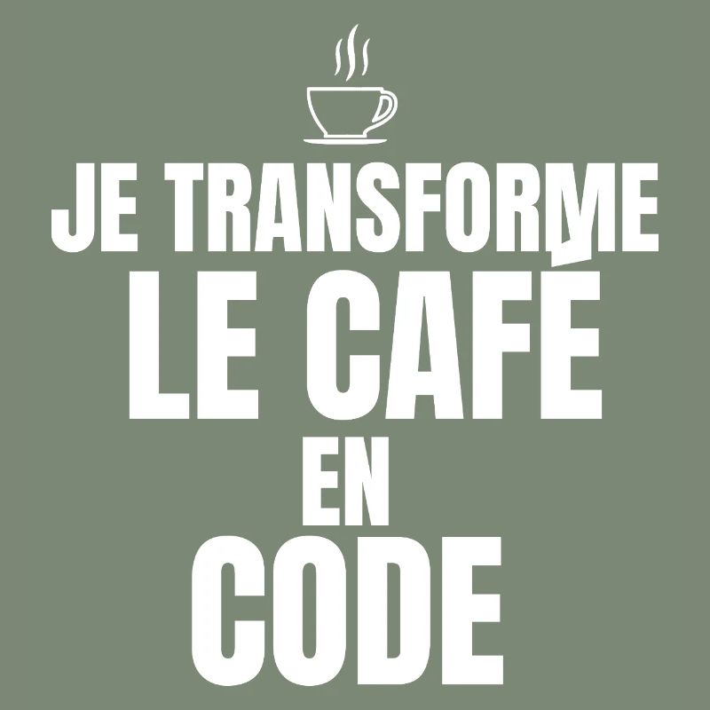 Je transforme le café en code