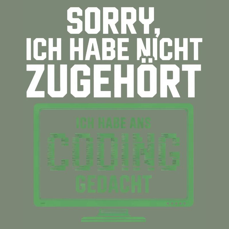 Sorry, I thought coding